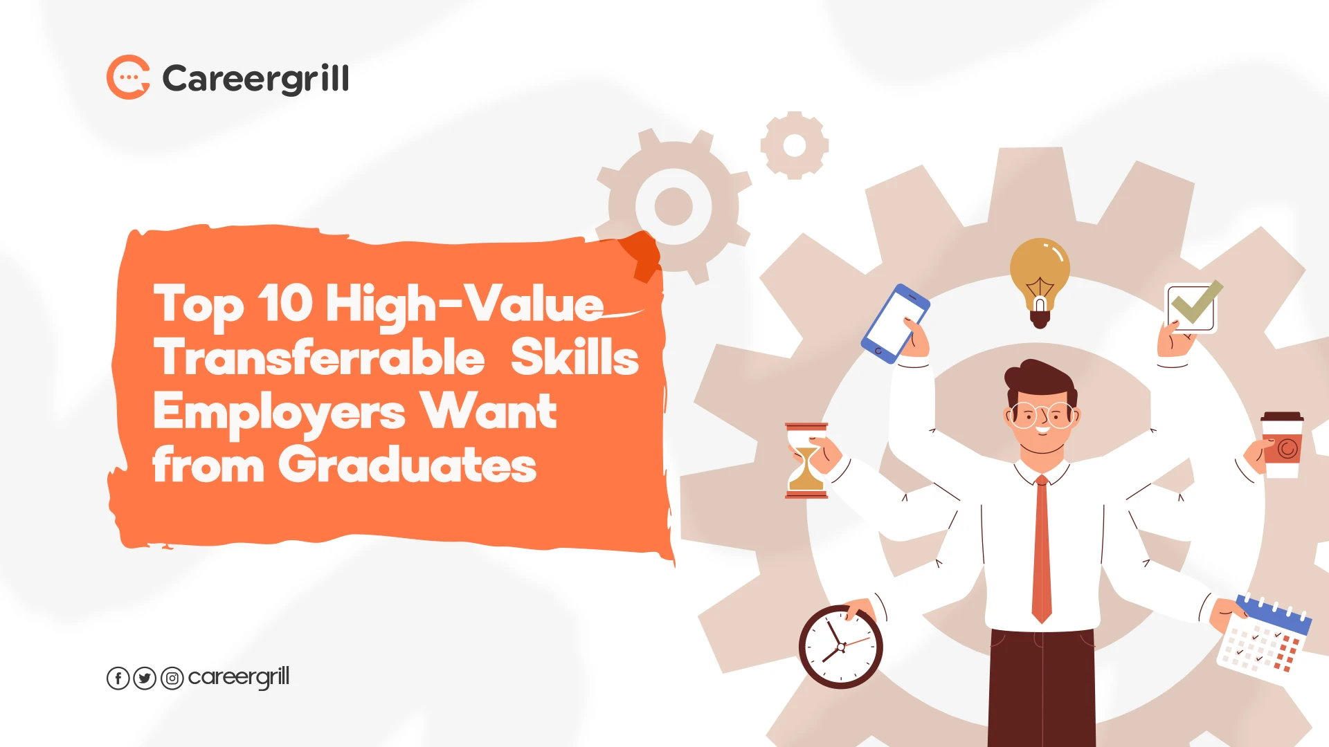 Top 10 High-Value Transferrable Skills Employers Want from Graduates